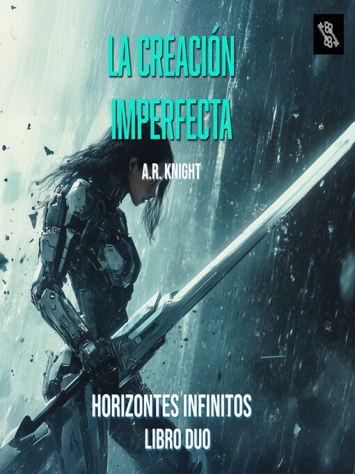 Title details for La Creación Imperfecta by A.R. Knight - Available